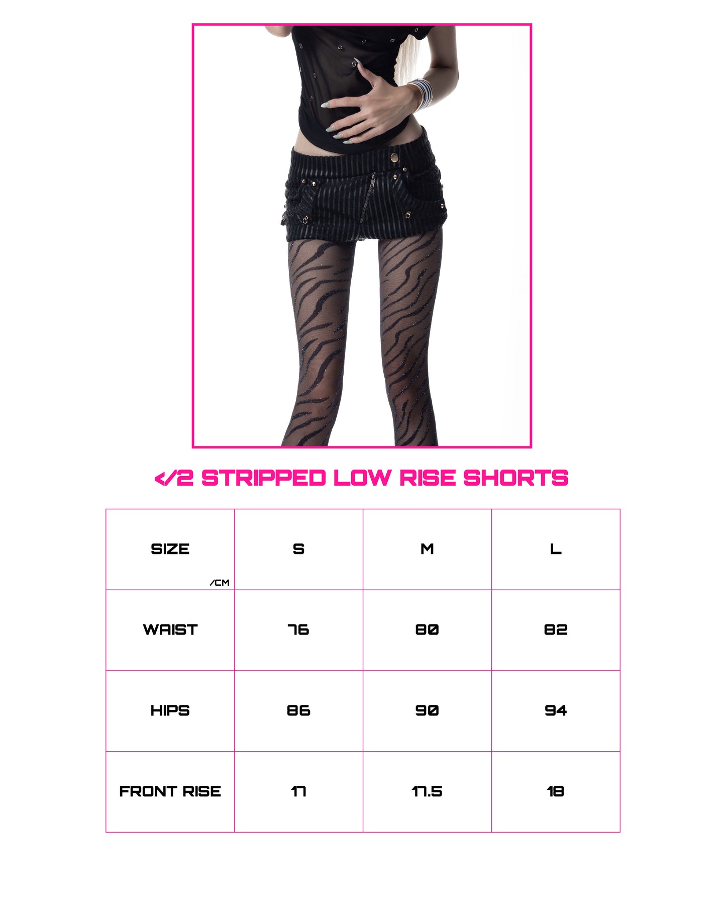 </2 STRIPPED LOW RISE SHORTS